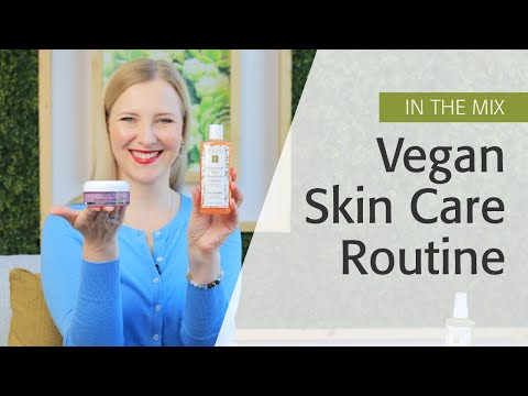 How To Start An Organic Vegan Skin Care Routine 1